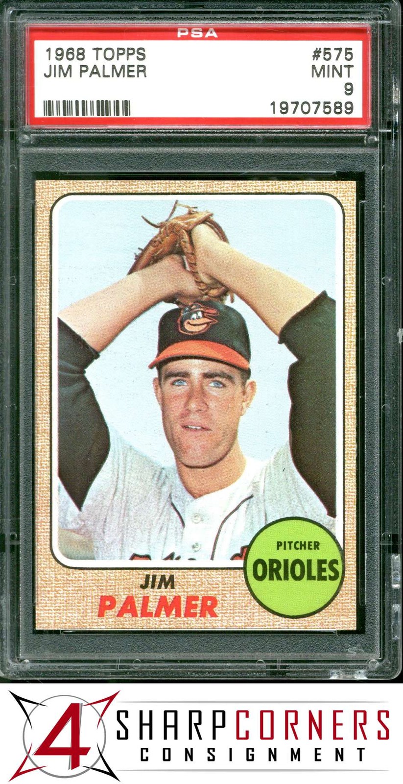 1968 TOPPS #575 JIM PALMER ORIOLES HOF PSA 9