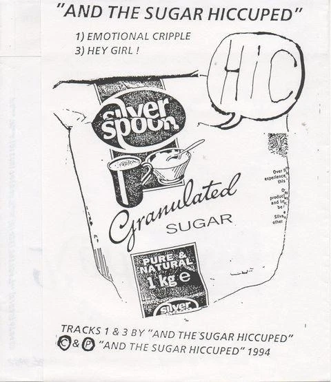 And the Sugar Hiccuped / Red Ash and the Love Commandos Everyone's A Flexible