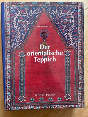 Der orientalische Teppich Volkmar Gantzhorn mit farbigen Abbildungen Klim Kunst