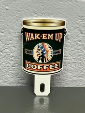 Wake Em Up Coffee Metal Plate Topper Hot Bean Cup Mug Ground Gas Oil Sign