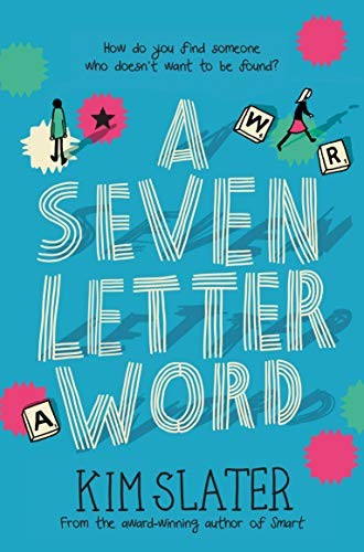 A Seven-Letter Word,Kim Slater- 9781529009200