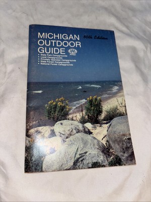 1984 Michigan Outdoor Guide, AAA Campgrounds w Map Of Parks Forests Fishing