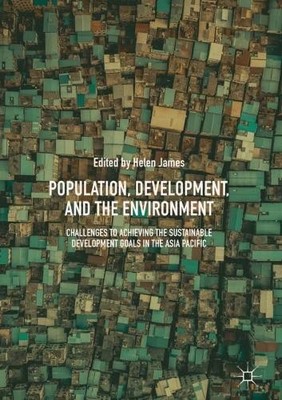 Population, Development, and the Environment - 9789811321009