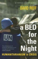 A Bed For The Night David Rieff Taschenbuch Englisch 2002 Vintage