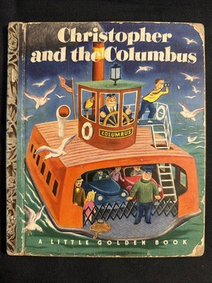 Vintage A Little Golden Book Christopher And The Columbus 103 1951 #5213