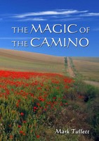 Mark Tullett | The Magic Of The Camino | Taschenbuch | Englisch (2011)
