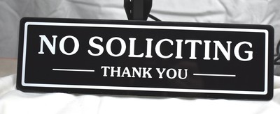 NEW Self Adhesive NO SOLICITING Sign Black & White 9 ½  Long 2 ¾  Wide