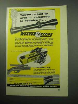 1958 Weaver Model B4 Scope Ad - You're Proud