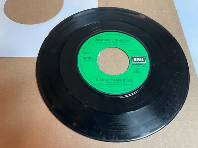 Michael Johnson - Bluer Than Blue - 7'' 45RPM 1978 - EMI America 8001