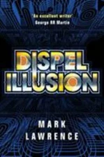 Dispel Illusion by Lawrence, Mark