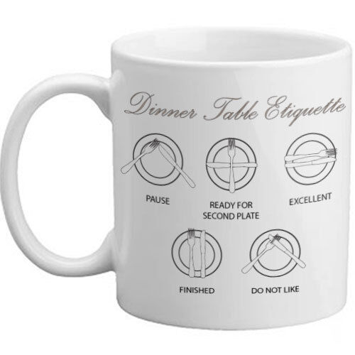 NEW Dinner Table Etiquette Novelty Dining Table Eating Rules Double Sided Mug - Picture 1 of 2