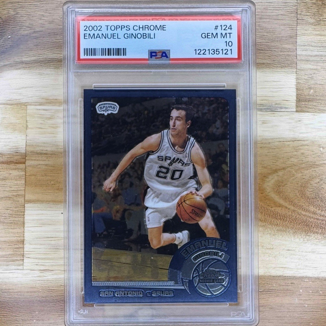 2002 Topps Chrome #124 EMANUEL MANU GINOBILI Rookie PSA 10 San Antonio Spurs