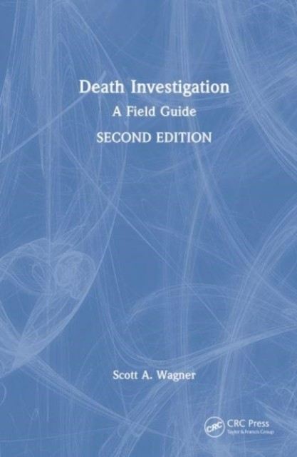 Death Investigation by Scott A.  Wagner PAPERBACK 9780367367602