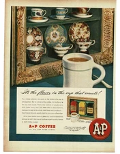 1946 A&P Coffee Fine China Cups Saucers Cabinet Vintage Print Ad
