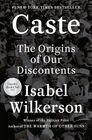 Caste: The Origins of Our Discontents