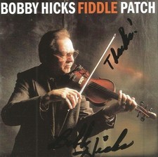 Bobby Hicks Autographed Fiddle Patch CD