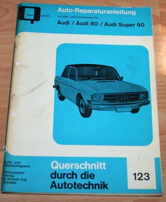 Audi Audi 80 Audi Super 90  Reparaturanleitung Reparaturhilfe