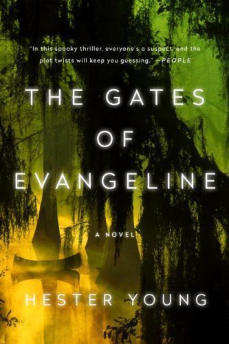 The Gates of Evangeline by Young, Hester, Good Book