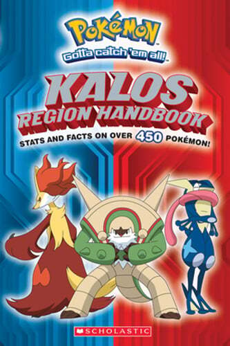 Kalos Region Handbook (Pokémon) by Scholastic: Used