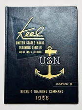Keel Yearbook US Naval Training Center 1956 Company 38