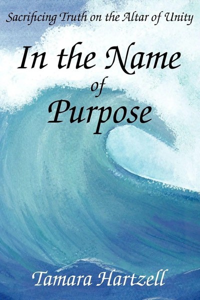 Tamara Hartzell | In The Name Of Purpose | Taschenbuch | Englisch (2007)-image