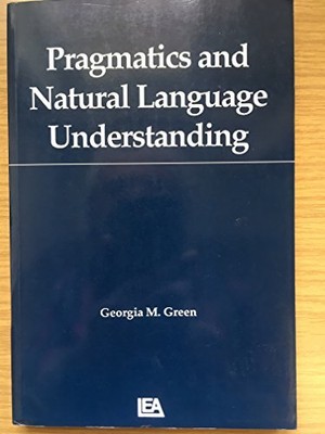 Pragmatics and Natural Language Understanding (Paper) (Tutorials