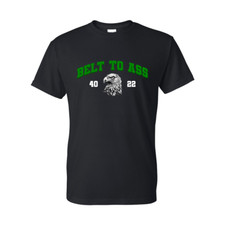 Belt To Ass Tee