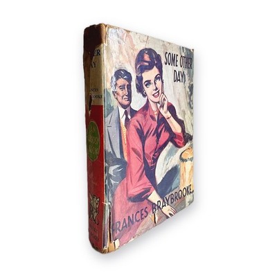 Some Other Day Frances Braybrooke Mills Boon 1954 First Edition Hardback