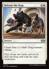 Release the Dogs 0127 Non Foil Uncommon Tarkir Dragonstorm Commander MTG NM
