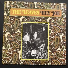 The Leaves~Hey Joe~German Import~With Printed Inner Sleeve