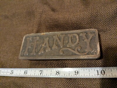 Metal Plaque Stamp  ''Handy'' 4 1/2'' x 1 1/2'' x 1'' Paperweight Rustic 15.5oz