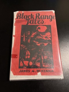 James McKenna "Black Range Tales" SW New Mexico History 1st ed. 1936