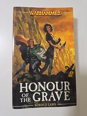 Honour of the Grave Warhammer Angelika Fleischer by Laws, Robin D. PB Black Libr