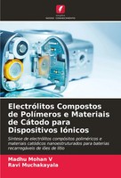 Madhu Mohan V (U. A.) | ElectróLitos Compostos De PolíMeros E Materiais De...