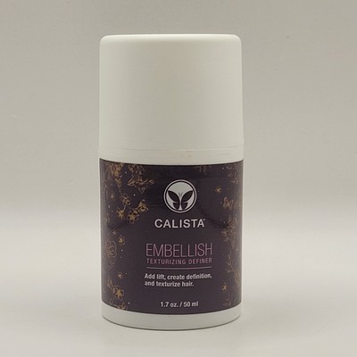 Calista Embellish Texturizing Definer 1.7 oz / 50mL  Adds Lift & Texturize Hair