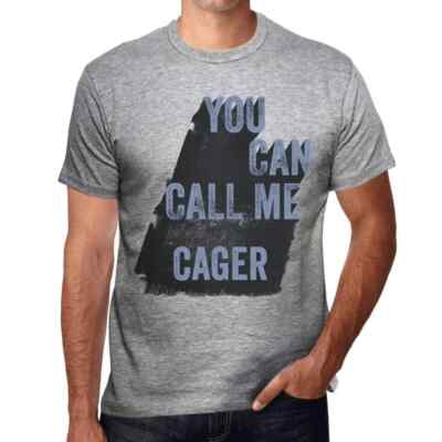 Herren Grafik T-Shirt Du kannst mich Cager nennen   You Can Call Me Cager