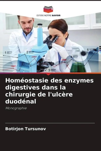 Botirjon Tursunov (U. A.) | HoméOstasie Des Enzymes Digestives Dans La...-image
