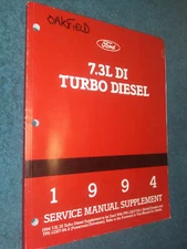 1994 FORD TRUCK 7.3L  DI TURBO DIESEL SHOP MANUAL SUPPLEMENT ORIG BOOK F-SERIES