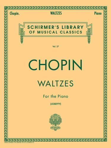 Valses : Schirmer Library of Classics Volume 27 Piano Solo by Frederic Chopin...