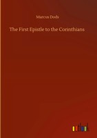 Marcus Dods | The First Epistle To The Corinthians | Buch | Englisch (2020)