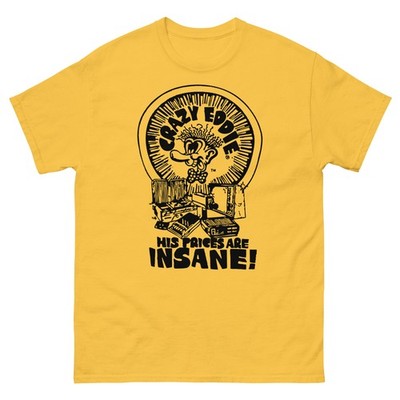 Crazy Eddie His Prices Are Insane Vintage Electronics Store Graphic Tee T Shirt