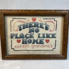 VTG Framed Crewel Embroidery “There’s No Place Like Home Except Grandma’s” 8x6"