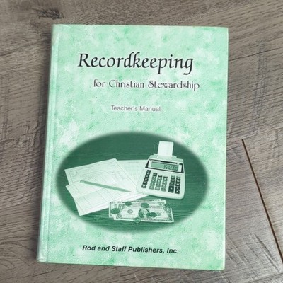 Rod And Staff Recordkeeping for Christian Stewardship Teacher's Manual Hardcover