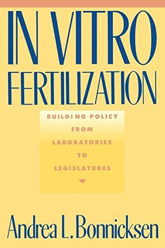 In Vitro Fertilization: Building Policy from Laboratories to Legislatures - Picture 1 of 1