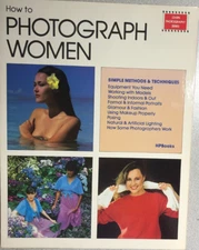 HOW TO PHOTOGRAPH WOMEN (1981) HP Books softcover
