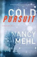 Cold Pursuit | Nancy Mehl | Englisch | Taschenbuch | Kartoniert / Broschiert