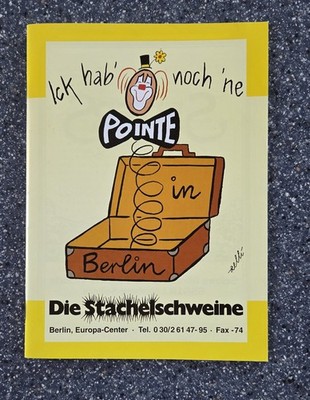 Die Stachelschweine Programmheft ICK HAB' NOCH  'NE POINTE, 1998  Zustand Top