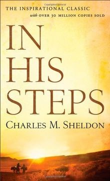 In His Steps von Sheldon, Charles Monroe | Buch | Zustand gut