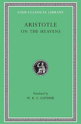 On the Heavens by Aristotle (Hardcover, 1939)