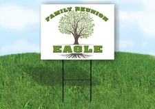 EAGLE FAMILY REUNION GR TREE 18 in x24 in Yard Sign Road Sign with Stand